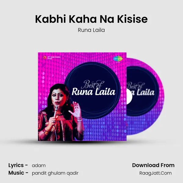 Kabhi Kaha Na Kisise mp3 song