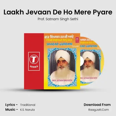 Laakh Jevaan De Ho Mere Pyare MP3 Song by Prof. Satnam Singh Sethi Cover