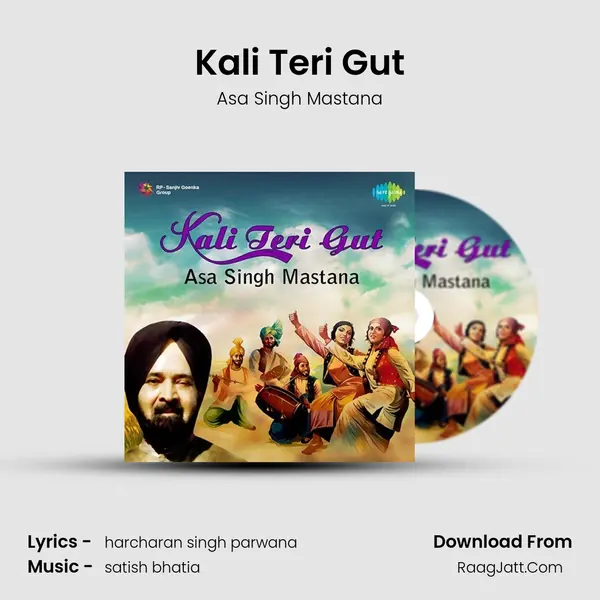 Kali Teri Gut MP3 Song by Asa Singh Mastana Cover