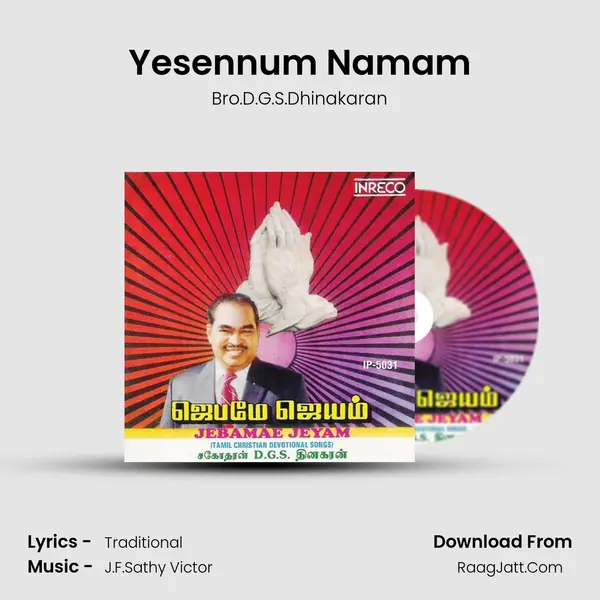 Yesennum Namam MP3 Song by Bro.D.G.S.Dhinakaran Cover