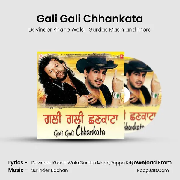 Gali Gali Chhankata MP3 Song by Davinder Khane Wala Cover