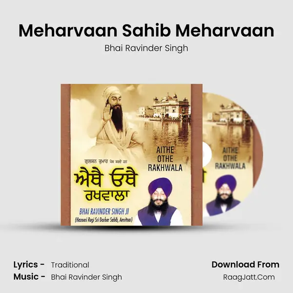 Meharvaan Sahib Meharvaan MP3 Song by Bhai Ravinder Singh Cover