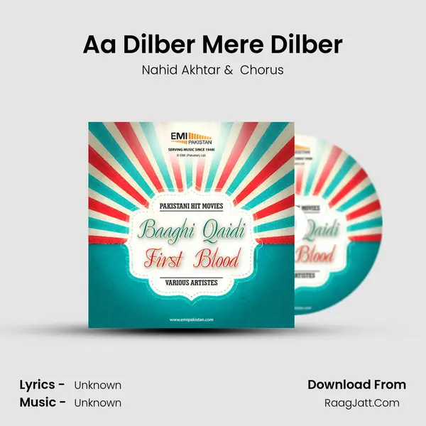 Aa Dilber Mere Dilber MP3 Song by Nahid Akhtar Cover