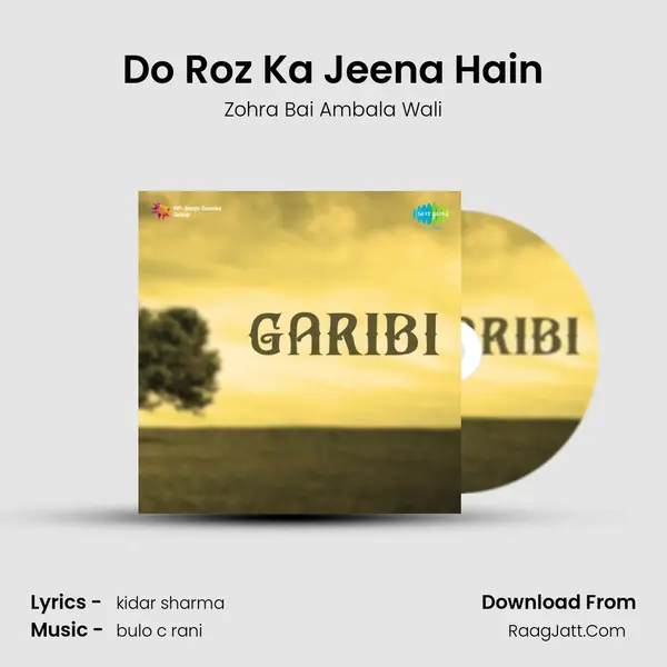 Do Roz Ka Jeena Hain MP3 Song by Zohra Bai Ambala Wali Cover