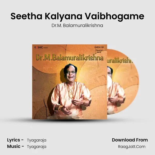 Seetha Kalyana Vaibhogame MP3 Song by Dr.M. Balamuralikrishna Cover