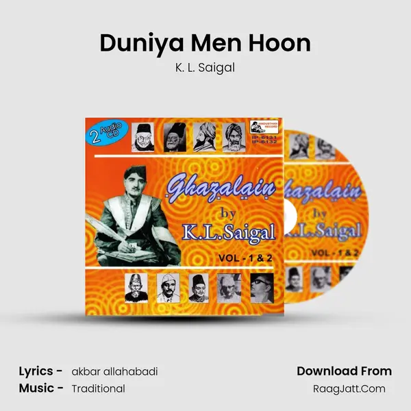 Duniya Men Hoon MP3 Song by K. L. Saigal Cover