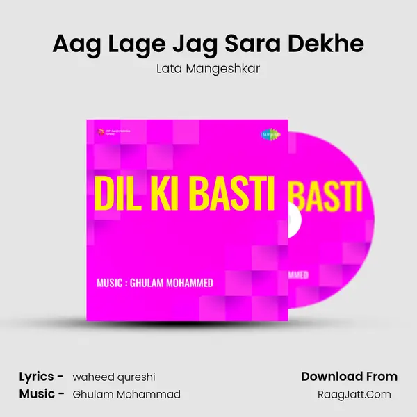 Aag Lage Jag Sara Dekhe MP3 Song by Lata Mangeshkar Cover