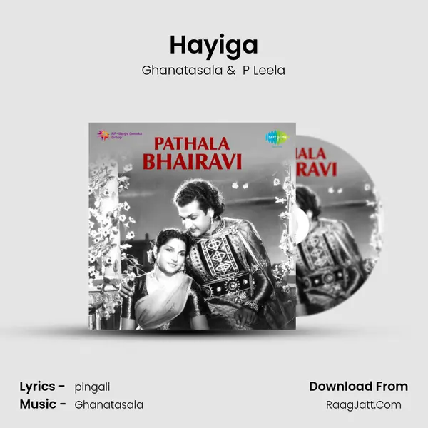 Hayiga MP3 Song by Ghanatasala Cover