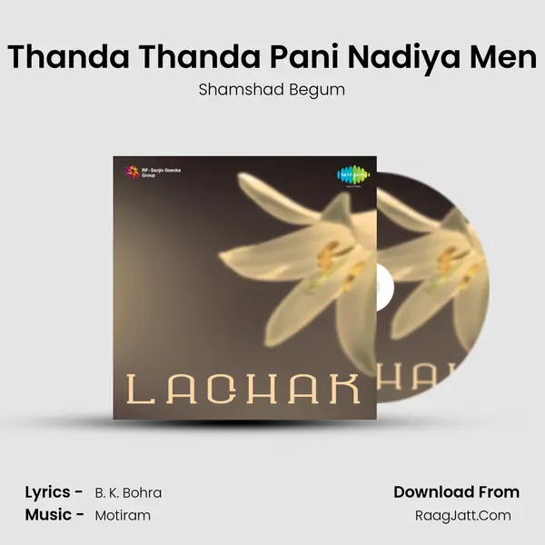 Thanda Thanda Pani Nadiya Men MP3 Song by Shamshad Begum Cover
