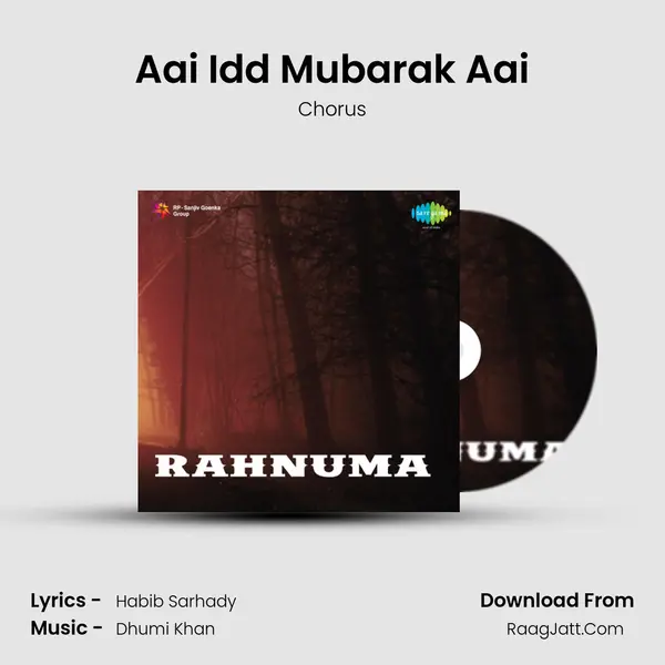 Aai Idd Mubarak Aai MP3 Song by Chorus Cover
