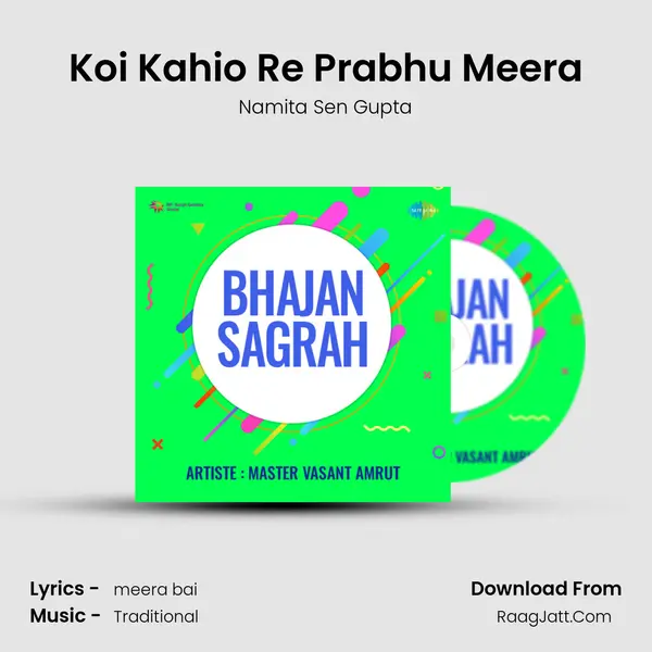 Koi Kahio Re Prabhu Meera MP3 Song by Namita Sen Gupta Cover