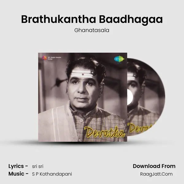 Brathukantha Baadhagaa MP3 Song by Ghanatasala Cover