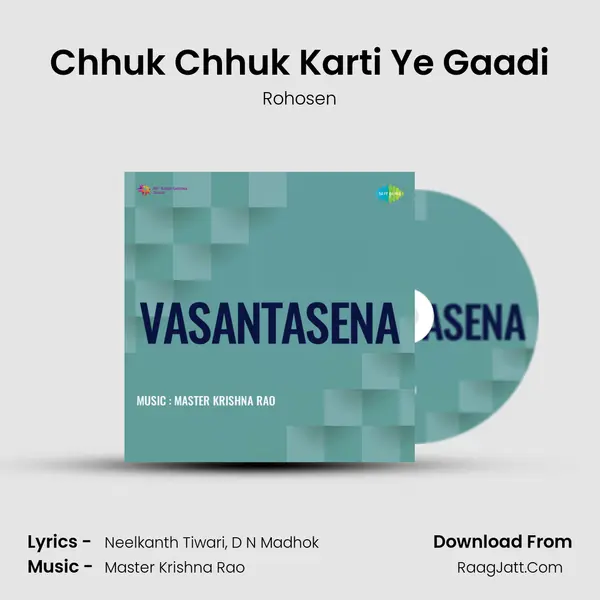 Chhuk Chhuk Karti Ye Gaadi MP3 Song by Rohosen Cover