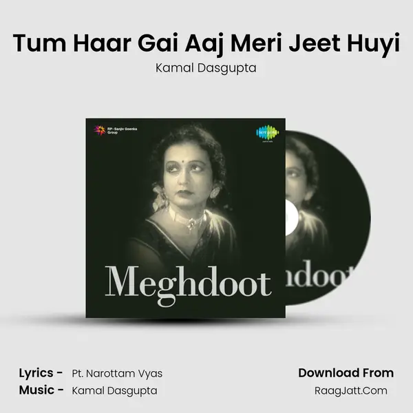 Tum Haar Gai Aaj Meri Jeet Huyi MP3 Song by Kamal Dasgupta Cover