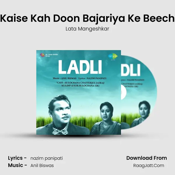 Kaise Kah Doon Bajariya Ke Beech MP3 Song by Lata Mangeshkar Cover