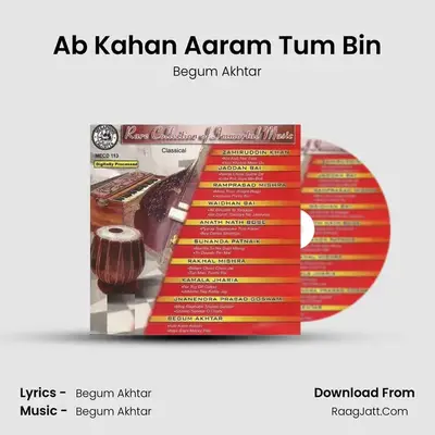 Ab Kahan Aaram Tum Bin MP3 Song by Begum Akhtar Cover