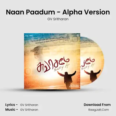 Naan Paadum - Alpha Version Cover