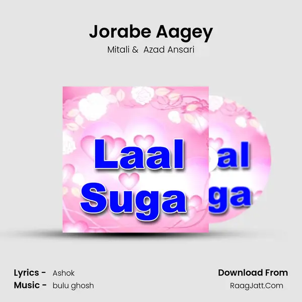 Jorabe Aagey MP3 Song by Mitali Cover