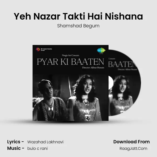 Yeh Nazar Takti Hai Nishana MP3 Song by Shamshad Begum Cover