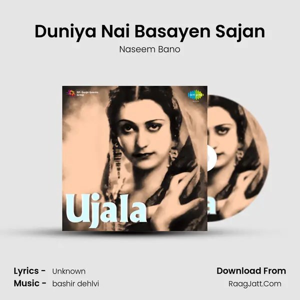 Duniya Nai Basayen Sajan MP3 Song by Naseem Bano Cover