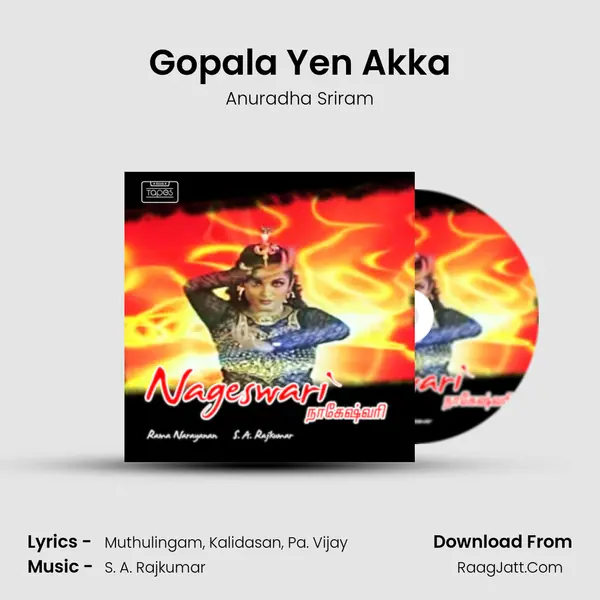 Gopala Yen Akka MP3 Song by Anuradha Sriram Cover
