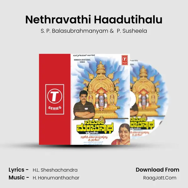 Nethravathi Haadutihalu MP3 Song by S. P. Balasubrahmanyam Cover