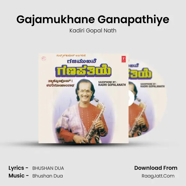 Gajamukhane Ganapathiye MP3 Song by Kadiri Gopal Nath Cover