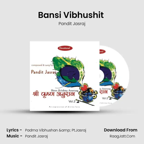 Bansi Vibhushit (Raj Bhog Darshan) MP3 Song by Pandit Jasraj Cover
