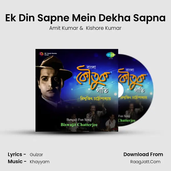 Ek Din Sapne Mein Dekha Sapna MP3 Song by Amit Kumar Cover