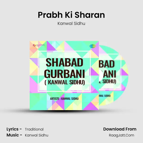 Prabh Ki Sharan MP3 Song by Kanwal Sidhu Cover