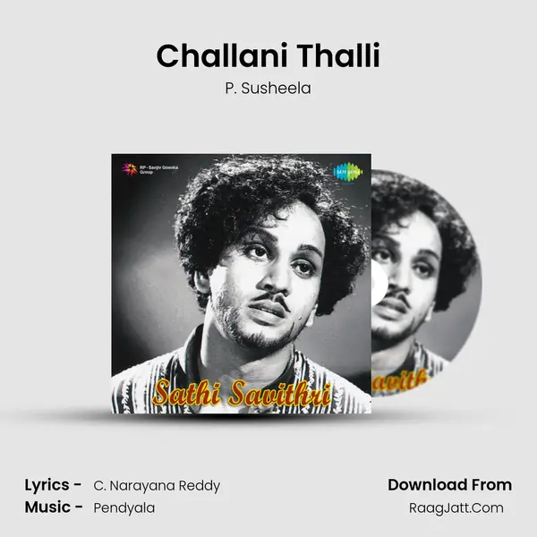 Challani Thalli MP3 Song by P. Susheela Cover