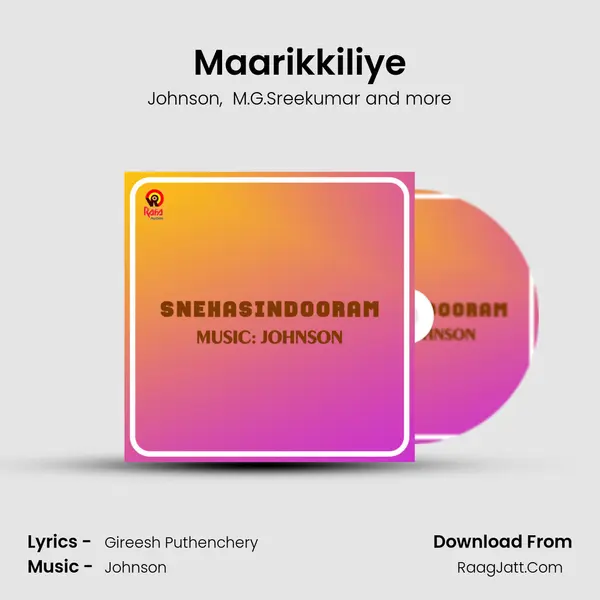 Maarikkiliye MP3 Song by Johnson Cover
