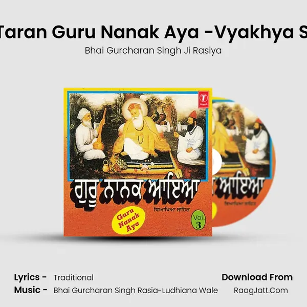 Kal Taran Guru Nanak Aya -Vyakhya Sahit MP3 Song by Bhai Gurcharan Singh Ji Rasiya Cover