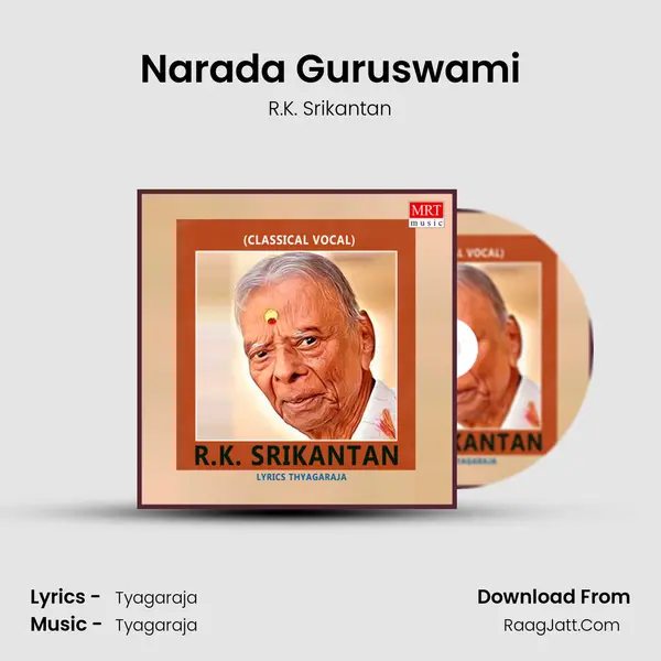 Narada Guruswami MP3 Song by R.K. Srikantan Cover