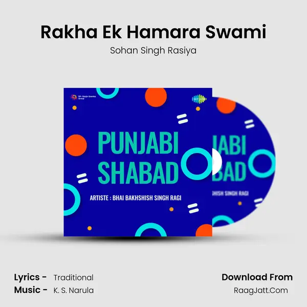 Rakha Ek Hamara Swami MP3 Song by Sohan Singh Rasiya Cover
