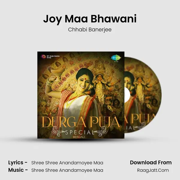 Joy Maa Bhawani MP3 Song by Chhabi Banerjee Cover