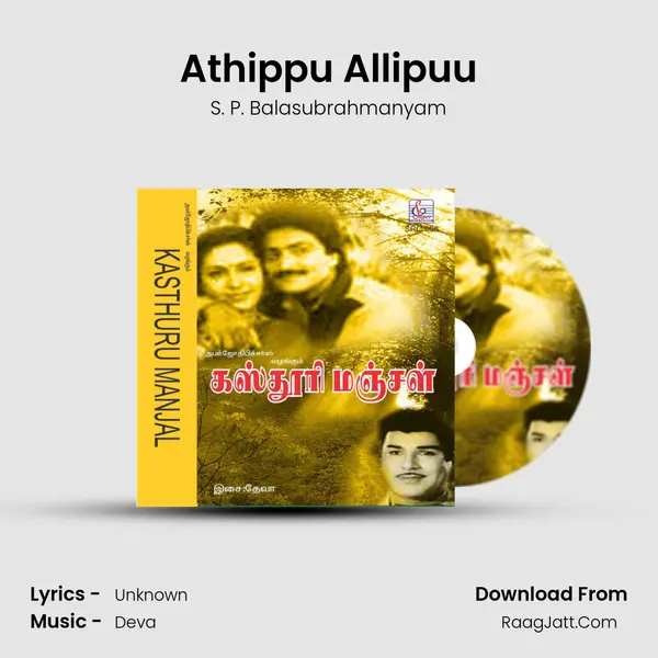 Athippu Allipuu MP3 Song by S. P. Balasubrahmanyam Cover