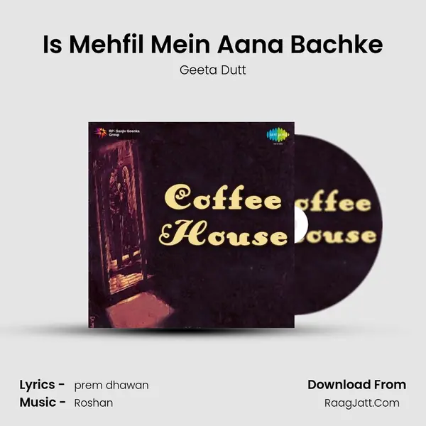 Is Mehfil Mein Aana Bachke MP3 Song by Geeta Dutt Cover