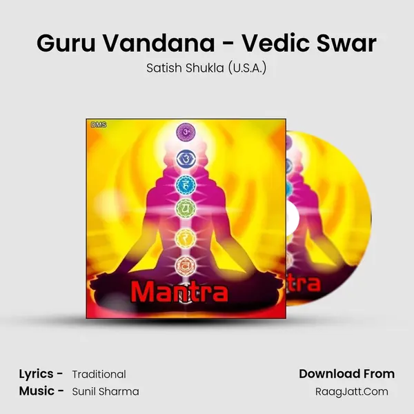 Guru Vandana - Vedic Swar mp3 song
