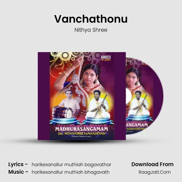 Vanchathonu MP3 Song by Nithya Shree Cover