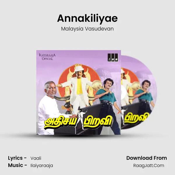 Annakiliyae MP3 Song by Malaysia Vasudevan Cover