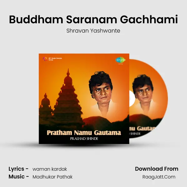 Buddham Saranam Gachhami MP3 Song by Shravan Yashwante Cover