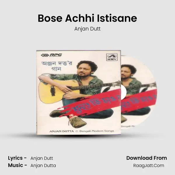Bose Achhi Istisane MP3 Song by Anjan Dutt Cover