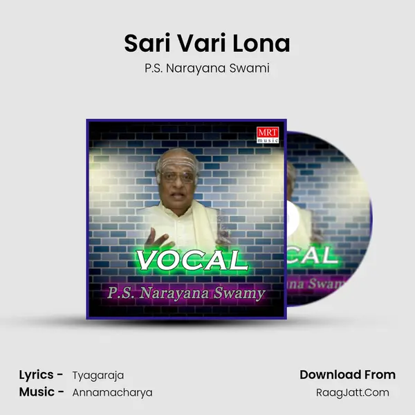 Sari Vari Lona MP3 Song by P.S. Narayana Swami Cover