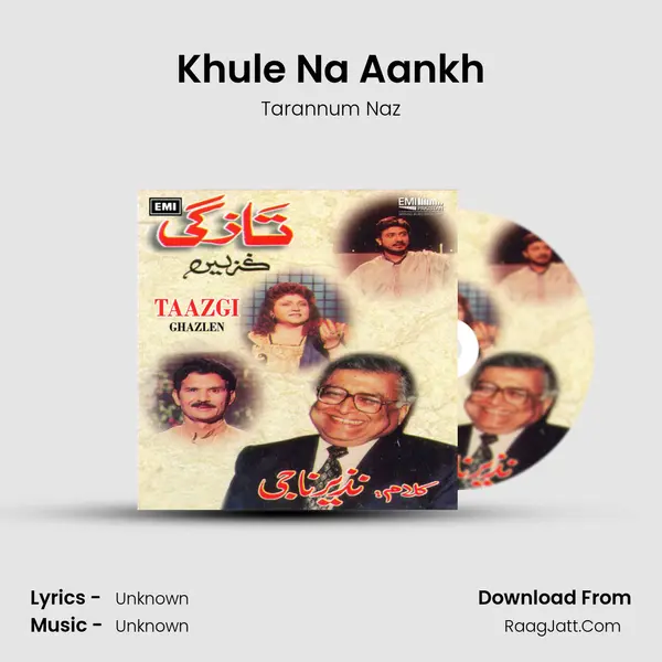 Khule Na Aankh MP3 Song by Tarannum Naz Cover
