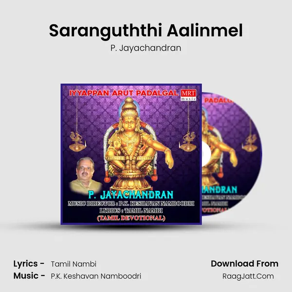 Saranguththi Aalinmel MP3 Song by P. Jayachandran Cover
