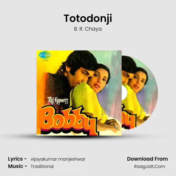 Totodonji MP3 Song by B. R. Chaya Cover