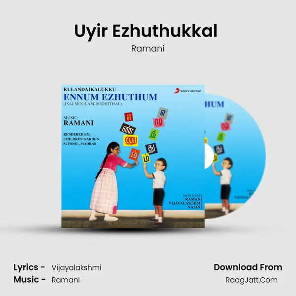 Uyir Ezhuthukkal (Ah, Aah,...) MP3 Song by Ramani Cover