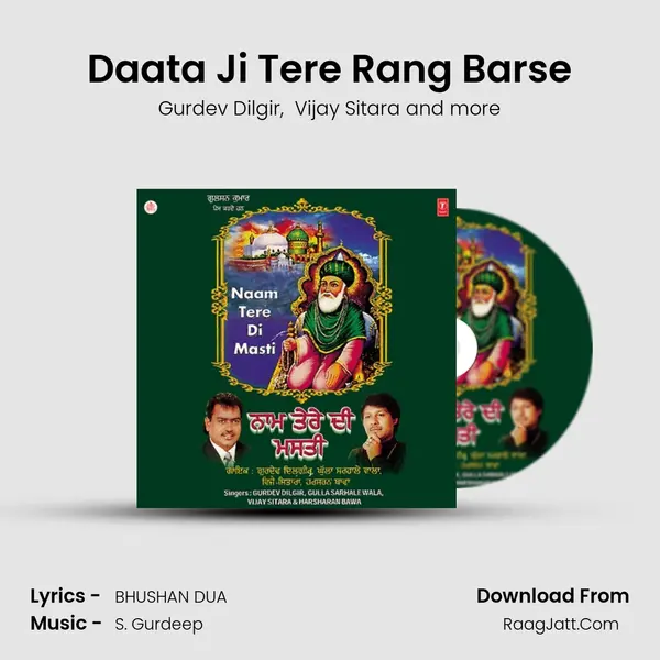 Daata Ji Tere Rang Barse MP3 Song by Gurdev Dilgir Cover