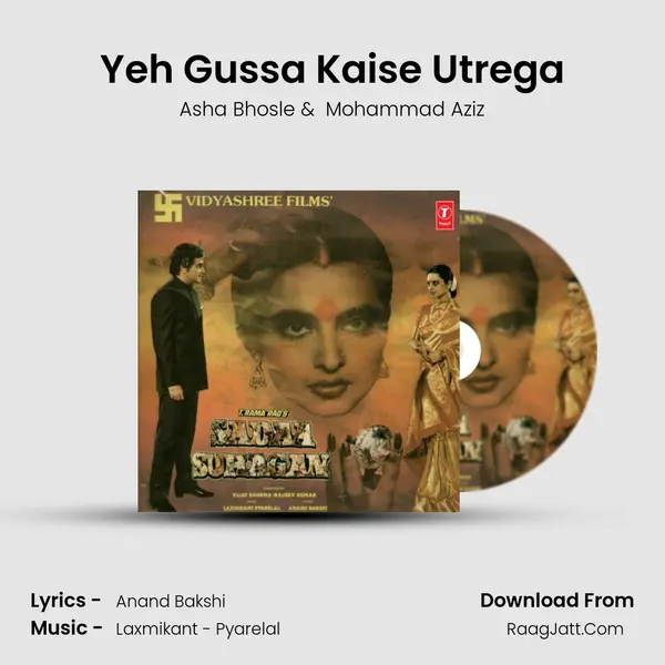 Yeh Gussa Kaise Utrega MP3 Song by Asha Bhosle Cover